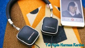 Tìm Hiểu Về Tai Nghe Harman Kardon: Chất Lượng Âm Thanh Đỉnh Cao Và Thiết Kế Sang Trọng