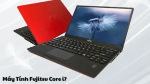 Top 5 Mẫu Máy Tính Fujitsu Core i7 Tốt Nhất Năm 2024